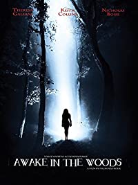 Awake in the Woods (Awake in the Woods)