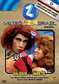 Metrô Zorra Brazil Apresenta: Valéria e Janete