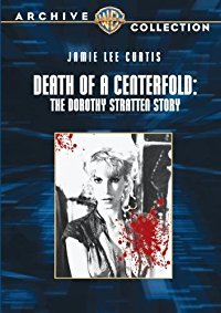 Mulher Ardente (Death of a Centerfold: The Dorothy Stratten Story)
