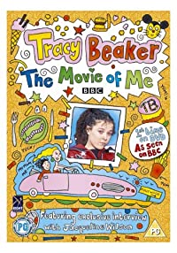 Tracy Beaker's 'The Movie of Me' (Tracy Beaker's 'The Movie of Me')