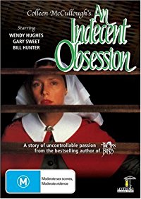 An Indecent Obsession (An Indecent Obsession)