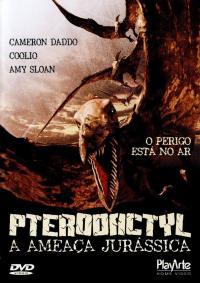 Pterodactyl - A Ameaça Jurássica (Pterodactyl)