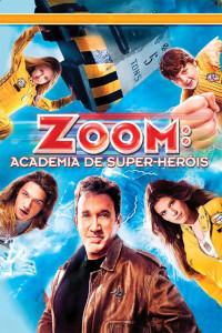 Zoom: Academia de Super-Heróis (Zoom / Zoom's Academy)