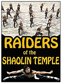 Raiders of the Shaolin Temple (Raiders of the Shaolin Temple)