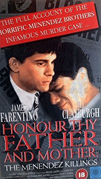 Honor Thy Father and Mother: The True Story of the Menendez Murders (Honor Thy Father and Mother: The True Story of the Menendez Murders)