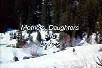 Mothers, Daughters and Lovers (Mothers, Daughters and Lovers)