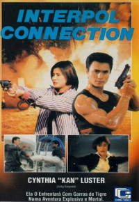 Conexão Interpol (Zhi zun te jing / Hard to Kill / Interpol Connection)