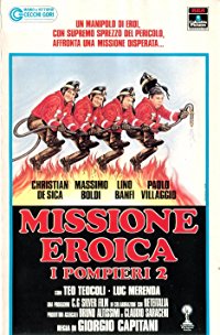 Missione eroica - I pompieri 2 (Missione eroica - I pompieri 2)