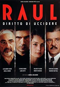 Raul - Diritto di uccidere (Raul - Diritto di uccidere)