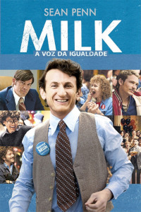 Milk - A Voz da Igualdade (Milk / Untitled Harvey Milk Project)