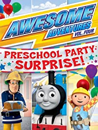 Awesome Adventures Vol. 4: Preschool Party Surprise (Awesome Adventures Vol. 4: Preschool Party Surprise)
