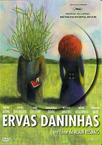 Ervas Daninhas (Les herbes folles)