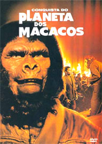 Conquista do Planeta dos Macacos (Conquest of the Planet of the Apes)