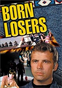Nascidos para Perder (The Born Losers)