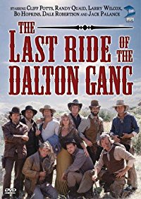 The Last Ride of the Dalton Gang (The Last Ride of the Dalton Gang)