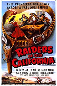 Raiders of Old California (Raiders of Old California)