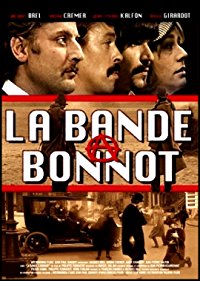 Os Gangsters de Bonnot (Bonnot's Gang)