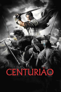 Centurião (Centurion)