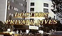 Doctors' Private Lives (Doctors' Private Lives)