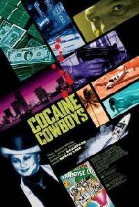 Cocaine Cowboys (Cocaine Cowboys)