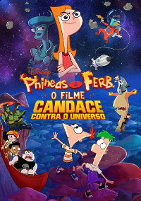 Phineas e Ferb, O Filme: Candace Contra o Universo