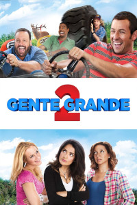 Gente Grande 2 (Grown Ups 2)