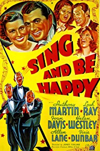 Sing and Be Happy (Sing and Be Happy)