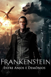 Frankenstein – Entre Anjos e Demônios (I, Frankenstein)