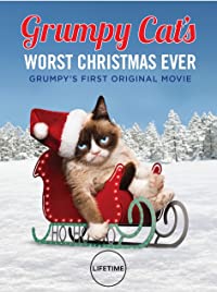 Grumpy Cat's Worst Christmas Ever (Grumpy Cat's Worst Christmas Ever)