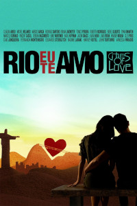 Rio, Eu Te Amo (Rio, Eu Te Amo / Rio, I Love You)