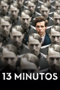 13 Minutos (Elser / 13 Minutes)