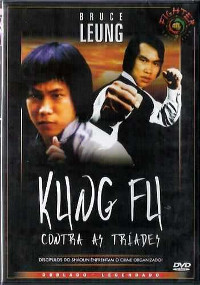 Kung Fu Contra As Triades