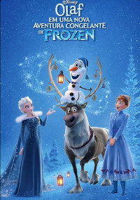 Olaf Em Uma Nova Aventura Congelante De Frozen