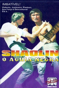 Shaolin - O Águia Negra (Jue zhao)