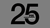 FOX 25th Anniversary Special (FOX 25th Anniversary Special)