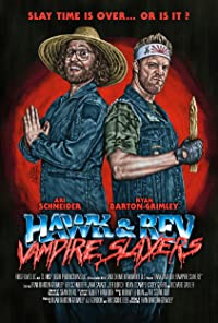Hawk and Rev: Vampire Slayers (Hawk and Rev: Vampire Slayers)