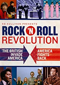 Ed Sullivan Presents: Rock 'N Roll Revolution (Ed Sullivan Presents: Rock 'N Roll Revolution)