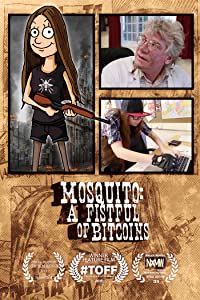 Mosquito: A Fistful of Bitcoins (Mosquito: A Fistful of Bitcoins)