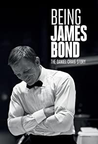 Being James Bond (Being James Bond / Being James Bond: The Daniel Craig Story)