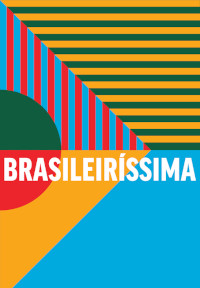 Brasileiríssima – A História da Telenovela