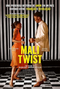 Mali Twist (Twist à Bamako / Mali Twist)