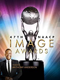 The 47th NAACP Image Awards