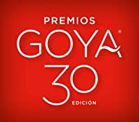 Premios Goya 30 edición