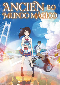 Ancien e o Mundo Mágico (Hirune-hime: Shiranai watashi no monogatari / Napping Princess)
