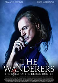 The Wanderers: The Quest of The Demon Hunter (The Wanderers: The Quest of The Demon Hunter)