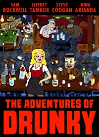 The Adventures of Drunky