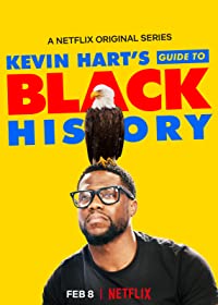 Kevin Hart's Guide to Black History (Kevin Hart's Guide to Black History)