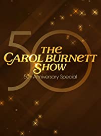 The Carol Burnett 50th Anniversary Special (The Carol Burnett 50th Anniversary Special)