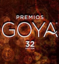 Premios Goya 32 edición (Premios Goya 32 edición)