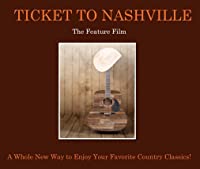 Ticket to Nashville